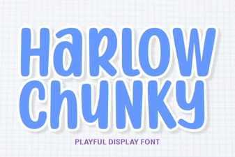 Design with the Chunky Harlow Font Style